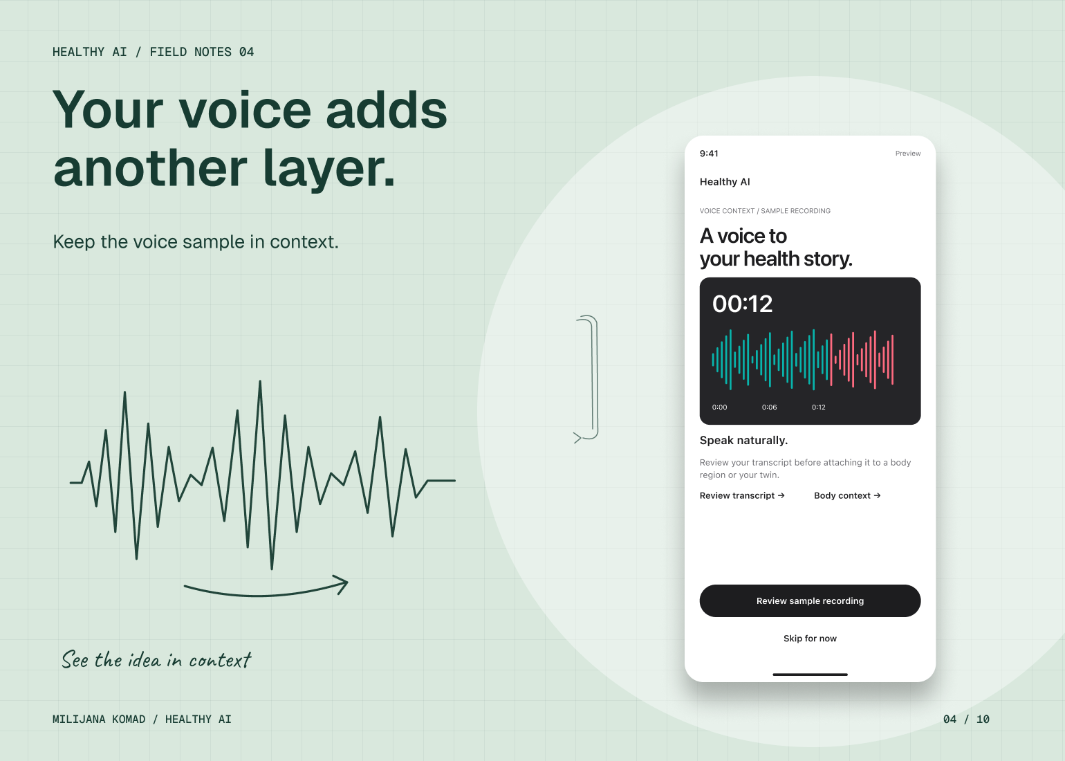 04 · Your voice adds another layer. — original app screen and hand-drawn story