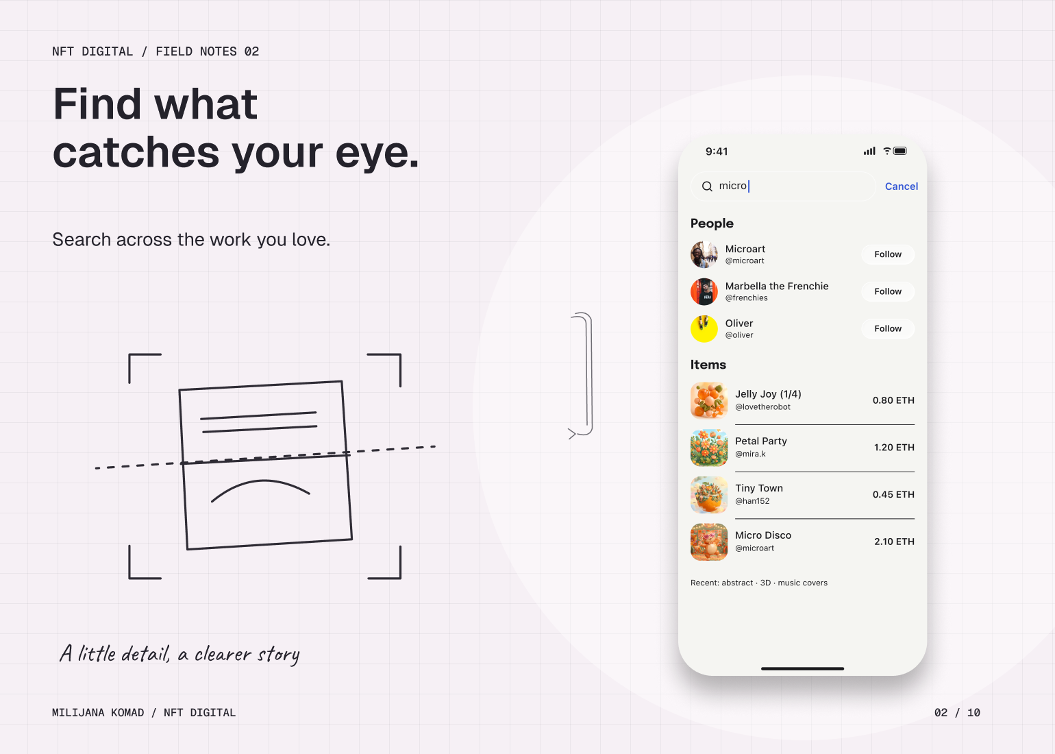 02 · Find what catches your eye. — original app screen and hand-drawn story