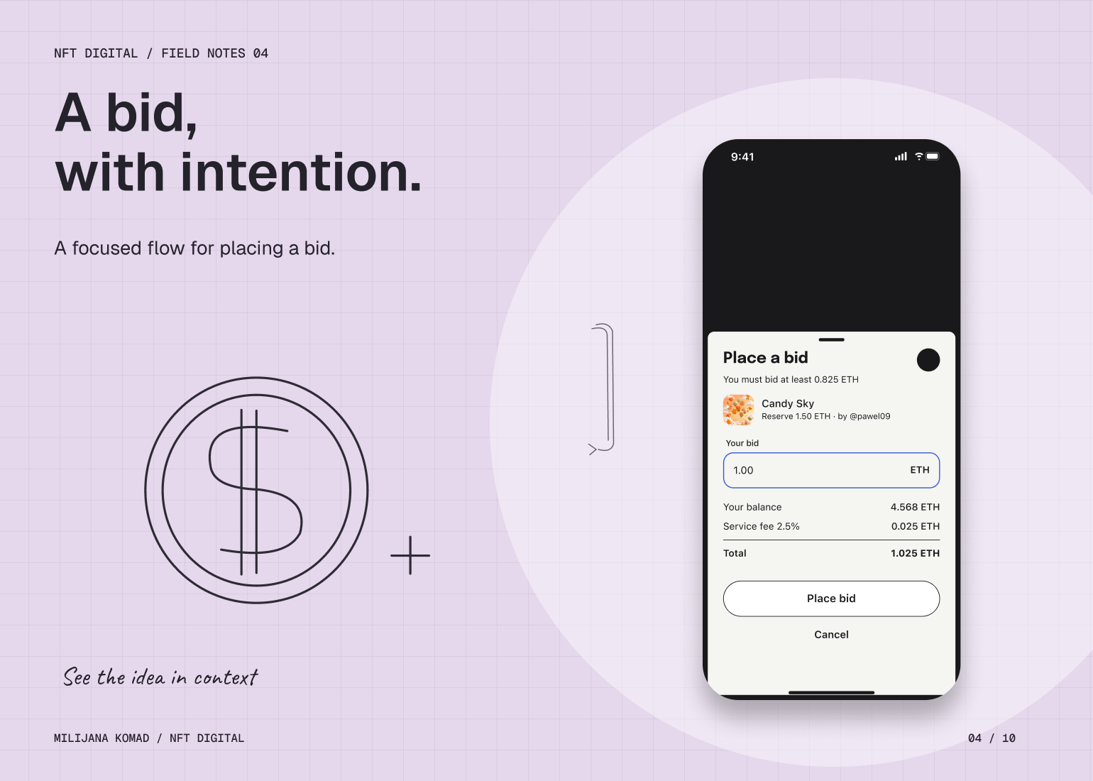 04 · A bid, with intention. — original app screen and hand-drawn story