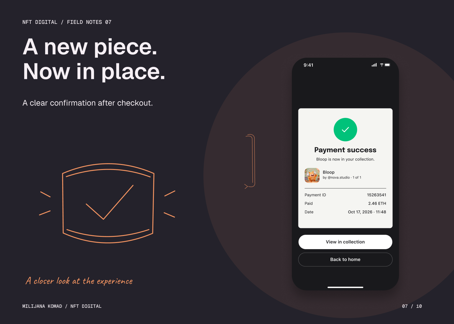 07 · A new piece. Now in place. — original app screen and hand-drawn story