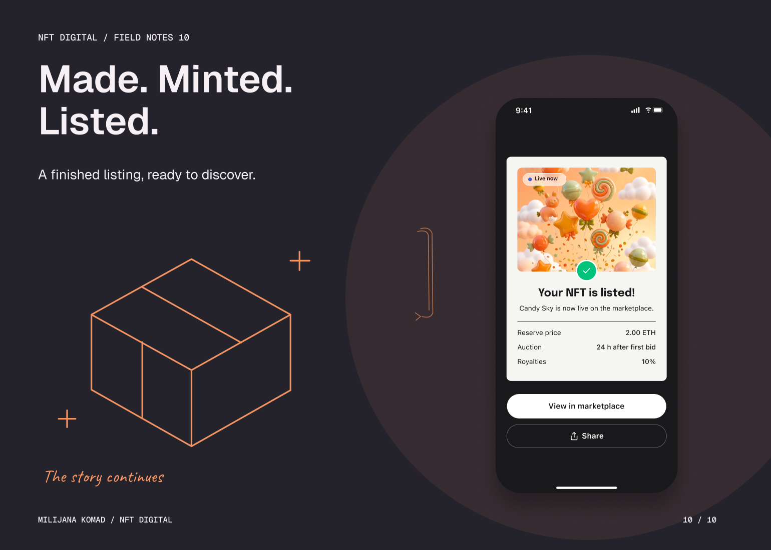 10 · Made. Minted. Listed. — original app screen and hand-drawn story