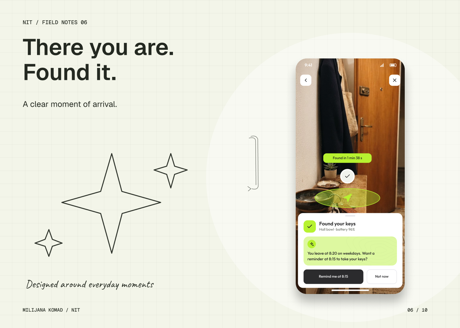 06 · There you are. Found it. — original app screen and hand-drawn story