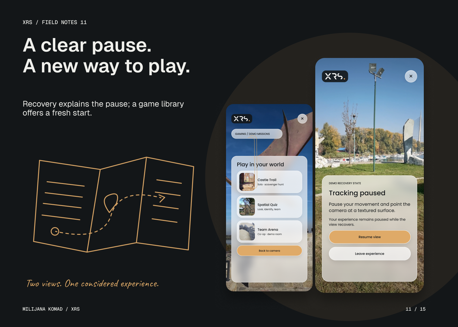 11 · A clear pause. A new way to play. — two original XRS app screens