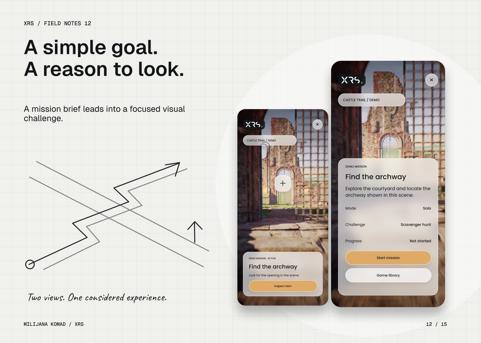 12 · A simple goal. A reason to look. — two original XRS app screens
